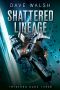 [Trystero 03] • Shattered Lineage (Trystero Book 3)